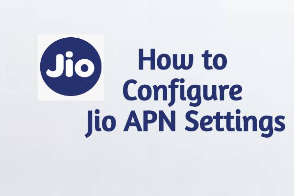 Jio APN Settings