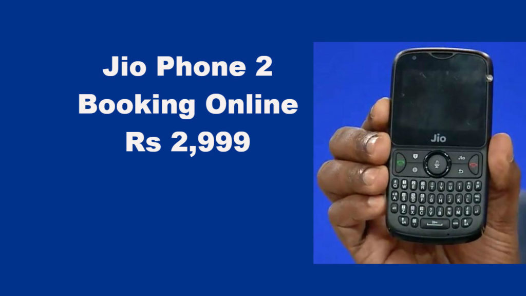 Jio phone 2 Flash Sale Date