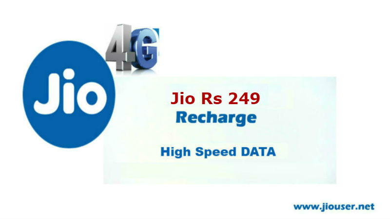 Jio 249 Recharge Plan Details