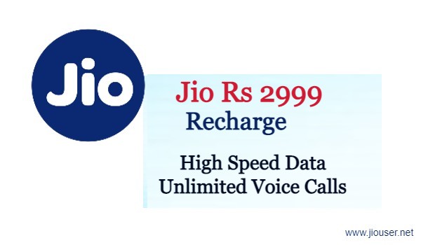 Jio 2999 Recharge Plan Details Jio 2999 Recharge Plan Details