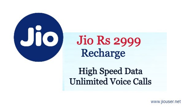 Jio 2999 Recharge Plan Details