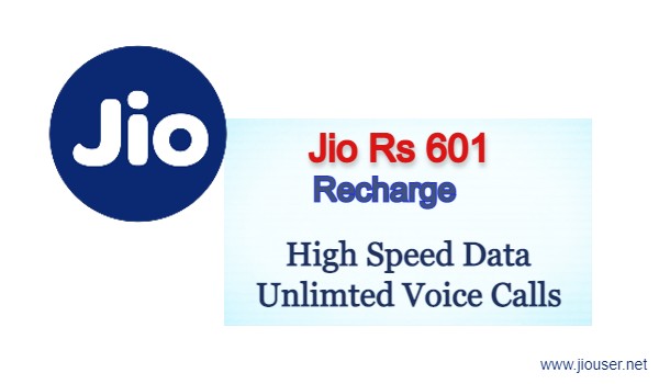 Jio 601 Recharge Plan Details